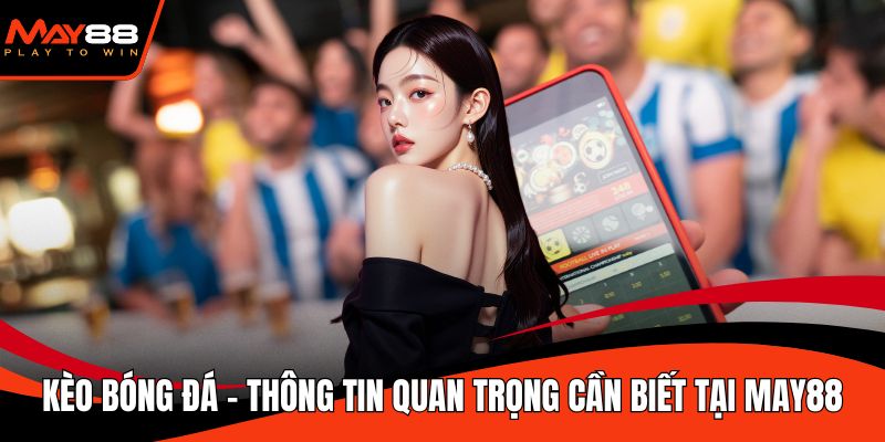 Kèo bóng đá